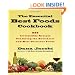 The Essential Best Foods Cookbook: 225 Irresistible Recipes Featuring the Healthiest and Most Delicious Foods