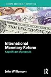 International monetary reform : a specific set of proposals