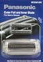 Panasonic WES9014PC Combo Replacement Shaver Foil and Blade Set