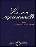 La vie impersonnelle