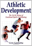 Buy : Athletic Development: The Art and Science of Functional Sports Conditioning
