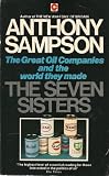 The seven sisters : the great oil companies and the world they made