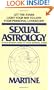 Sexual Astrology: A Sign-by-Sign Guide to Your Sensual Stars