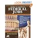 Guide to America's Federal Jobs: A Complete Directory of U.S. Government Career Opportunities