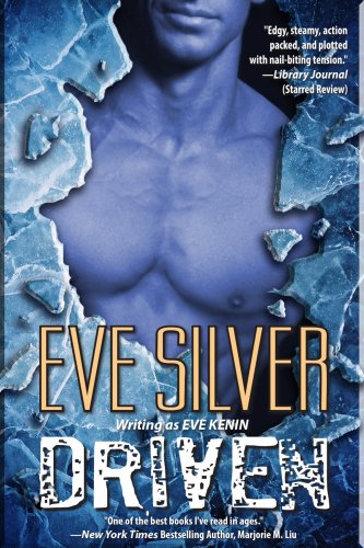 Driven (Northern Waste) by Eve Silver