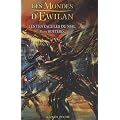 Les Mondes d'Ewilan, Tome 3 : Les tentacules du mal