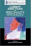 Current Directions in Personality Psychology (Association for Psychological Science Readers)