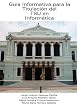 Guia informativa para la titulacion del TSU en Informatica (Spanish Edition)