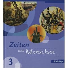 Zeiten und Menschen, Ausgabe Baden-W�rttemberg, Bd.3 : Klasse 8
