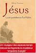 J�sus : La vie quotidienne d'un Ma�tre