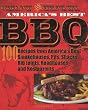 America's Best BBQ: 100 Recipes from America's Best Smokehouses, Pits, Shacks, Rib Joints, Roadhouses, and Restaurants