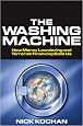 The Washing Machine: How Money Laundering and Terrorist Financing Soils Us