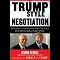Trump Style Negotiation: Powerful Strategies and Tactics for Mastering Every Deal