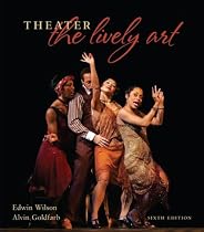 Theater:  The Lively Art