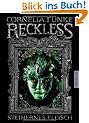 Reckless: Steinernes Fleisch