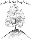  : Arabella The Maple Tree
