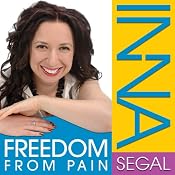 Freedom from Pain | [Inna Segal]