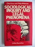 Sociological inquiry and legal phenomena