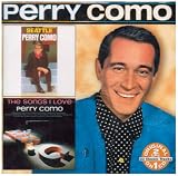 Perry Como - Seattle/The Songs I Love