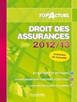 TOP'Actuel Droit des Assurances 2012-...