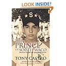 The Prince of South Waco: American Dreams and Great Expectations