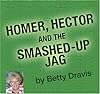 Homer, Hector, and the Smashed-up Jag