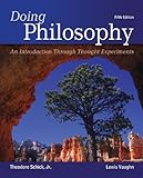 Doing Philosophy: An Introduction Through Thought Experiments