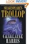 Shakespeare's Trollop (Lily Bard Mysteries, Book 4)