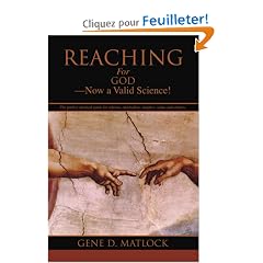Reaching for God-now a Valid Science!