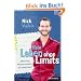 Mein Leben ohne Limits: Wenn kein Wunder passiert, sei selbst eins!