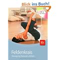 Feldenkrais: Bewegung bewusst erleben