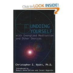 Undoing Yourself With Energized Meditation and Other Devices