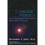 Undoing Yourself with Energized Meditation: The Split Brain Conspiracy: With Energized Meditation and Other Devices