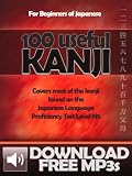 Kanji 100: Learn the Most Useful Kanji in Japanese Download