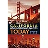 California Government and Politics Today (14th Edition)