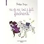 Ma vie est tout � fait fascinante de P�n�lope Bagieu