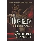 The Morozov Inheritance: A Compelling Story of Murder, Love & Money