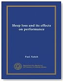 Sleep loss and its effects on performance (Vol-1)
