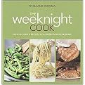 Williams-sonoma the Weeknight Cook (Spiral) (Hardcover)