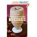 Thoroughly Modern Milkshakes