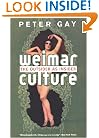 Weimar Culture: The Outsider as Insider