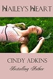 Hailey's Heart (Young Adult Christian Fiction) (The Valley Meadows Series Book 1)