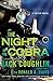 Night of the Cobra: A Sniper Novel (Kyle Swanson Sniper Novels)
