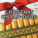Christmas On Pan Flute [CD on Demand]