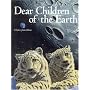Dear Children Of The Earth