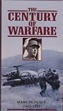 The Century of Warfare - Wars in Peace (1945-1989)