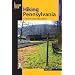 Hiking Pennsylvania, 3rd: 55 of the State's Greatest Hiking Adventures (State Hiking Guides Series)
