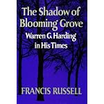The Shadow of Blooming Grove: Warren G. Harding in His Times book cover