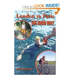 London to Paris the Hard Way: Doing Big and Scary