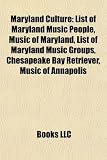 Maryland Culture: List of Maryland Music People, Music of Maryland, List of Maryland Music Groups, Chesapeake Bay Retriever, Music of An